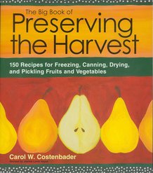 The Big Book of Preserving the Harvest