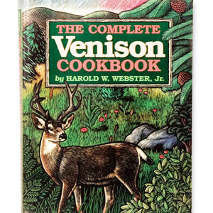 Complete Venison Cookbook