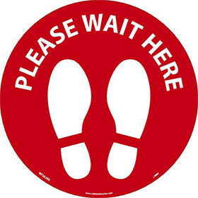 Please Wait Here Circular Floor Sign