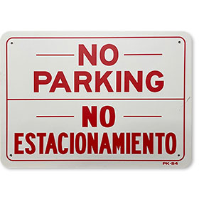 Bilingual No Parking Sign