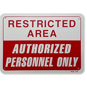 Restricted Area Sign